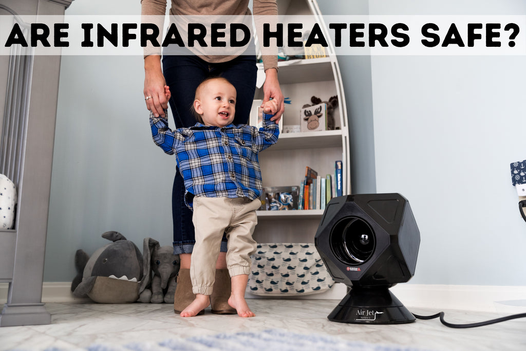 Is infrared heat safe? | A Proper Market